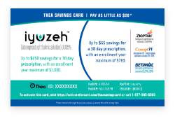 Thea savings card. Pay as little as $60 for Iyuzeh